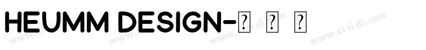 Heumm design字体转换